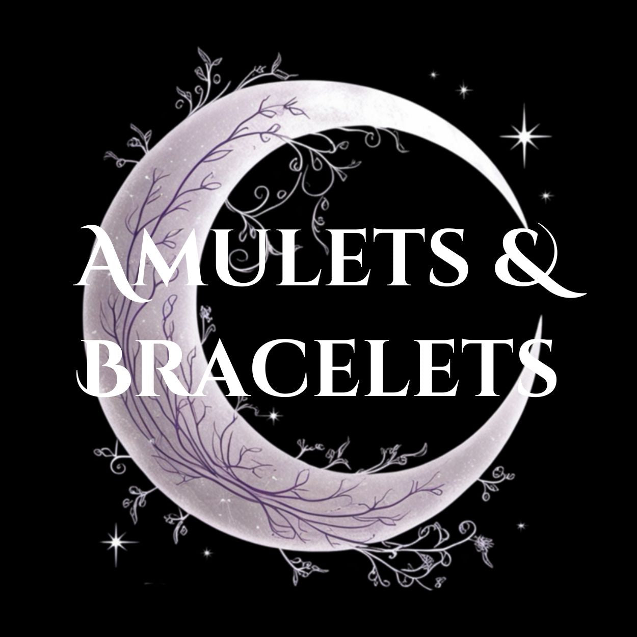 Amulets & Bracelets